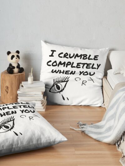 Crumble Completely When You Cry Throw Pillow Official Arctic Monkeys Merch